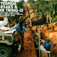 Strange Breaks & Mr. Thing, Vol. 3