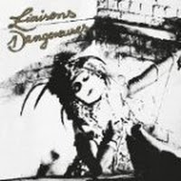 Liaisons Dangereuses