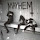Mayhem