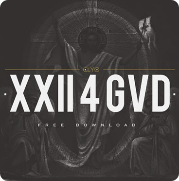 Clyo - XXII 4 GVD (Free Download)