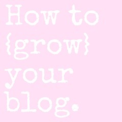 how to grow your blog