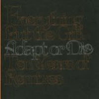 Adapt Or Die: 10 Years Of Remixes (US Release)