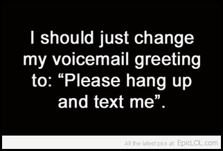 please-hang-up-and-text-me_1338542678_epiclolcom