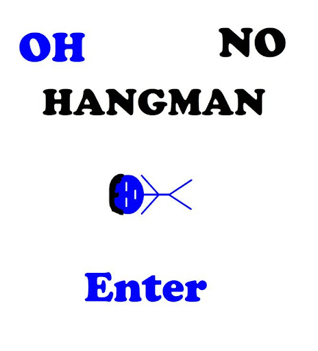 Oh No Hangman