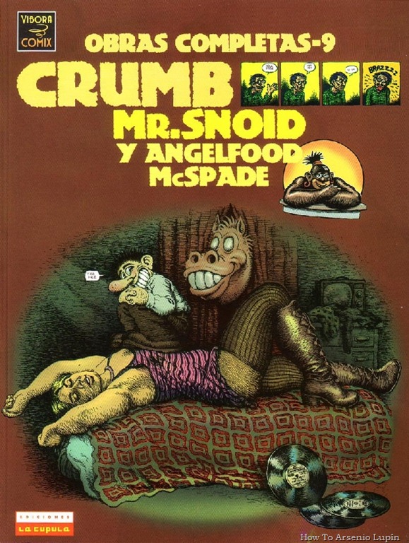 [P00009%2520-%2520Robert%2520Crumb%2520%2520-%2520Mr%2520Snoid%2520y%2520Angelfood%2520McSpade.howtoarsenio.blogspot.com%2520%25239%255B6%255D.jpg]