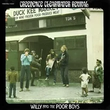 Creedence Clearwater Revival Willy and the Poor Boys