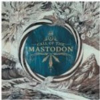Call of the Mastodon