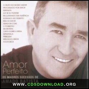 amado batista amor perfeito
