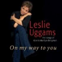 On My Way to You: Songs of Alan & Marilyn Bergman