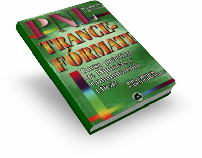 TRANCE FORMATE, John Grinder & Richard Bandler [ Libro ] – Curso Práctico de Hipnosis y Comunicación Eficaz con PNL