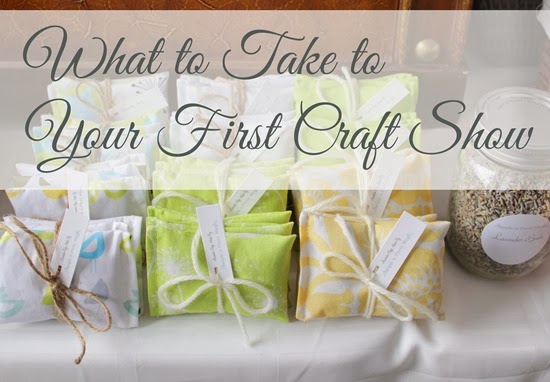 What to Take to Your First Craft Show