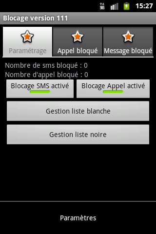 Blocage SMS et Appel Screen 3