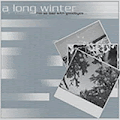 A Long Winter