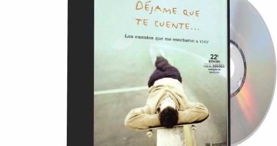 DÉJAME QUE TE CUENTE (El Juego De Los Cuentos), Jorge Bucay