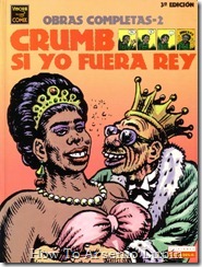 Robert Crumb  - Si yo fuera rey