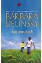 Labi minu silmade - Barbara Delinsky
