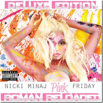 Nicki Minaj - Pink Friday Roman Reloaded (Deluxe Edition) (2012)