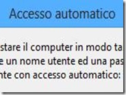 Avviare Windows 8 senza digitare la password di accesso all’account
