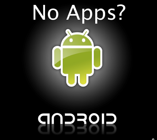 No good Android Apps?