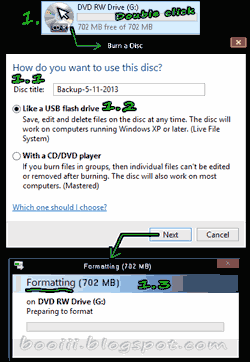 Burn CD, DVD with Windows explorer: Like a USB flash drive Option