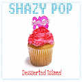 Shazy Pop