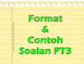 Format Dan Contoh Soalan/ Instrumen PT3 2017