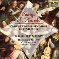 Songs of Angels - Christmas Hymns and Carols