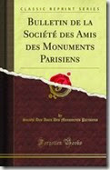 Bulletin de la société des Amis des monuments parisiens