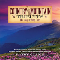 Country Mountain Tributes: Songs of Patsy Cline