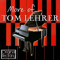 More of Tom Lehrer