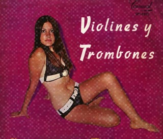 Pipo Y Sus Estrellas  Violines Y Trombones  LP Front