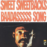 Sweet Sweetback's Baadasssss Song