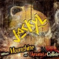 When Moonshine & Dynamite Collide (Dig)