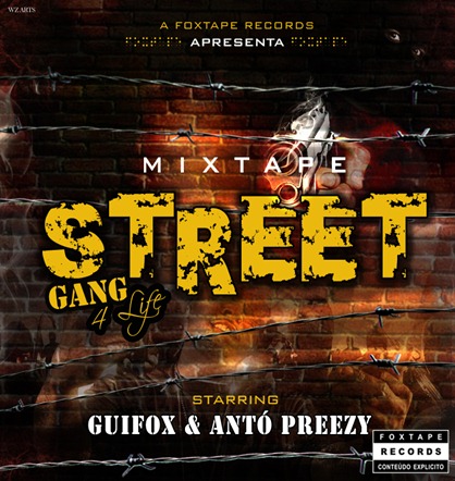 Guifox & Antó Preezy - Street Gang (Frente)