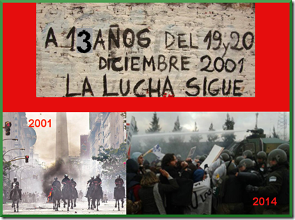 La lucha sigue - 2001 - 2014