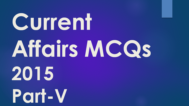 [current-affairs-MCQs-2015-V%255B5%255D.png]
