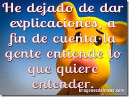 hay gente que solo entiende lo que quiere  (6)