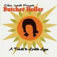 Butcher Holler: A Tribute To Loretta Lynn