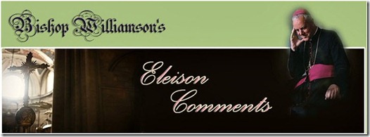 Mons Richard Williamson Comentarios Eleison