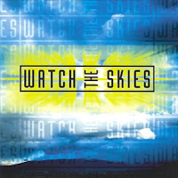 Watch the Skies