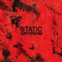 Static Daydream