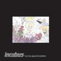 Incubus HQ Live Special Edition