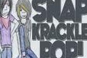 SnapKracklePop!