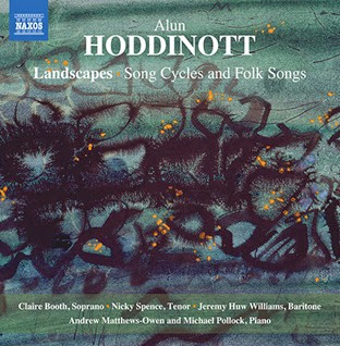 CD REVIEW: Alun Hoddinott - LANDSCAPES (NAXOS 8.571360)