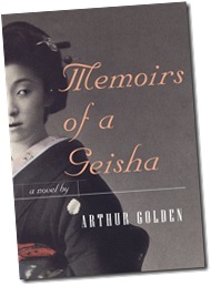 Memoirs of a Geisha; Arthur Golden