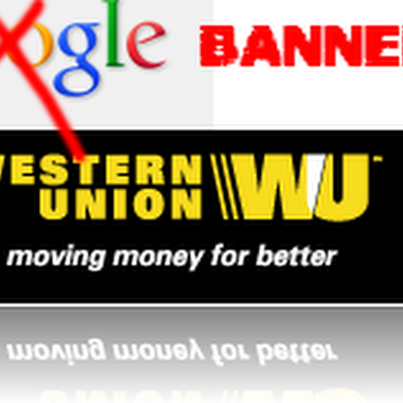 Google Payment Banned in Pakistan by Western Union