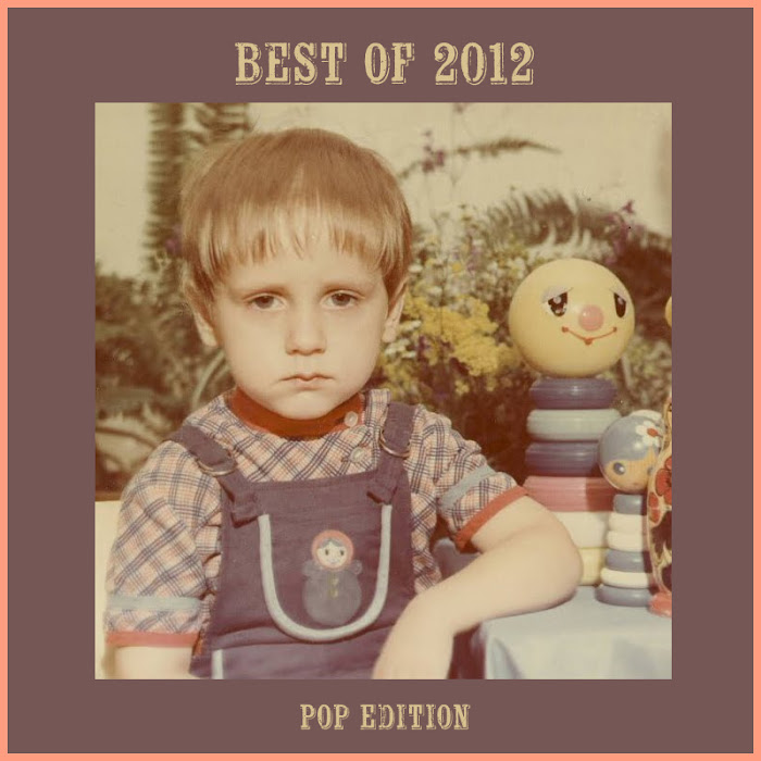 Best of 2012 - Pop Edition