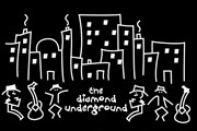 The Diamond Underground