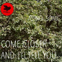 Come Closer and I'll Tell You