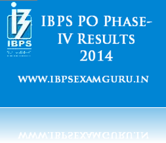 IBPS PO IV Results 2014